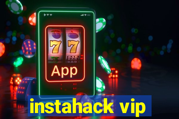 instahack vip